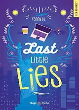 Broschiert Last little lies von Fanny DL