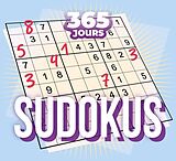 Broschiert Sudokus : 365 jours von 