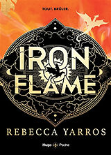 Kartonierter Einband Iron Flame - Version française - Poche von Rebecca Yarros