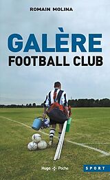 Broché Galere football club de Molina Romain