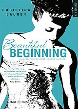 Broschiert Beautiful beginning von Christina Lauren