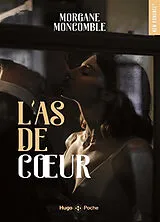 Kartonierter Einband L'as de coeur von Morgane Moncomble
