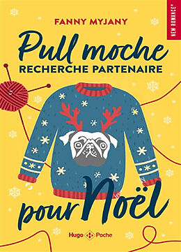 Broché Pull moche recherche partenaire pour Noël de Fanny Myjany