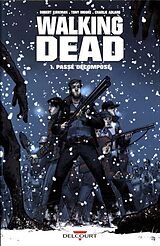 Broschiert Walking dead. Vol. 1. Passé décomposé von Robert ;Adlard, Charlie ;Moore, Tony Kirkman