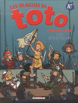 Broché Les blagues de Toto. Vol. 10. L'histoire drôle de Thierry Coppée