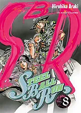 Broschiert Steel ball run : Jojo's bizarre adventure. Vol. 8. Un monde d'hommes von Hirohiko Araki