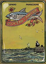 Broschiert Un océan d'amour von Grégory Lupano; Panaccione