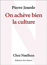 Broché On achève bien la culture de Pierre Jourde