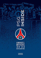 Broché PSG inside : annuel officiel : 2023-2024 de Clément Pernia