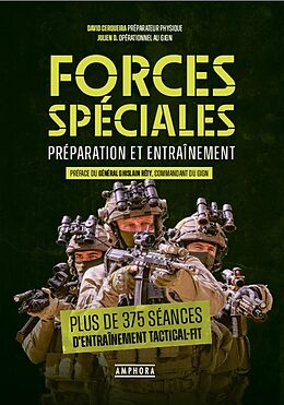 Broschiert Forces spéciales : préparation et entraînement von David ; D., Julien Cerqueira