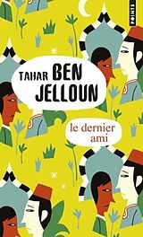 Kartonierter Einband Le dernier ami von Tahar Ben Jelloun