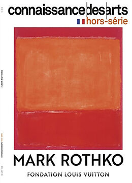 Broché Mark Rothko : Fondation Louis Vuitton de 