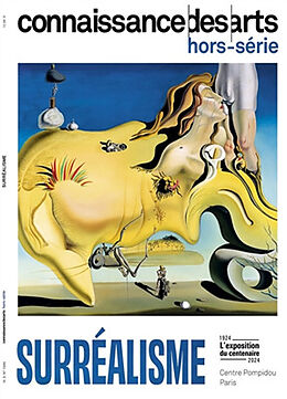 Broché Surréalisme, 1924-2024, l'exposition du centenaire : Centre Pompidou, Paris de 