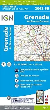 Karten IGN Karte, Serie Bleue Top 25 Grenade.Verdun-sur-Garonne von 2042SB