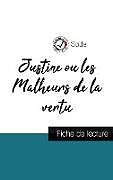 Couverture cartonnée Justine ou les Malheurs de la vertu de Sade (fiche de lecture et analyse complète de l'oeuvre) de Sade