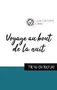 Kartonierter Einband Voyage au bout de la nuit de Louis-Ferdinand Céline (fiche de lecture et analyse complète de l'oeuvre) von Louis-Ferdinand Céline