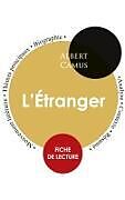 Kartonierter Einband Fiche de lecture L'Étranger (Étude intégrale) von Albert Camus