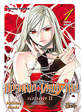 Broché Rosario + Vampire : saison II. Vol. 1 de Akihisa Ikeda