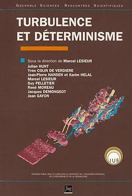 E-Book (pdf) Turbulence et déterminisme von Julian Hunt, Jean Gayon, Julian Hunt