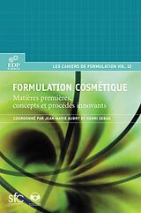 eBook (pdf) Formulation cosmétique de Jean-Marie Aubry, Henri Sebag