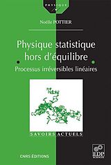 eBook (pdf) Physique statistique hors d'équilibre de Noëlle Pottier