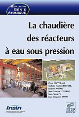 E-Book (pdf) La chaudière des réacteurs à eau sous pression von Pierre Coppolani, Nathalie Hassenboelher, Jacques Joseph