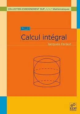 E-Book (pdf) Calcul intégral von Jacques Faraut
