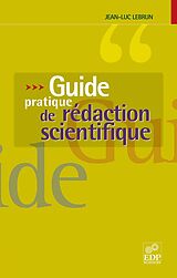 eBook (pdf) Guide pratique de rédaction scientifique de Jean-Luc Lebrun