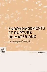 PDF Endommagement et rupture des matériaux von Dominique François