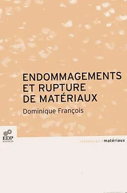 E-Book (pdf) Endommagement et rupture des matériaux von Dominique François
