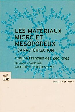 E-Book (pdf) Matériaux micro et mésoporeux von Frédéric Thibault-Starzyk