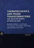 E-Book (pdf) Thermodynamics and Phase Transformations von Jean Philibert, Yves Bréchet, John Agren