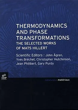 E-Book (pdf) Thermodynamics and Phase Transformations von Jean Philibert, Yves Bréchet, John Agren