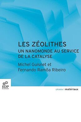 E-Book (pdf) Les zéolithes von Michel Guisnet, Fernando Ramôa