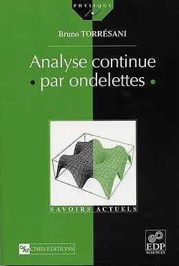 E-Book (pdf) Analyse continue par ondelettes von Bruno Torrésani