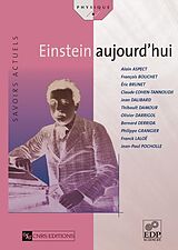 eBook (pdf) Einstein aujourd'hui de Alain Aspect, Franck Laloë, Jean-Paul Pocholle