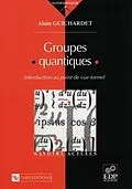 PDF Groupes quantiques von Alain Guichardet