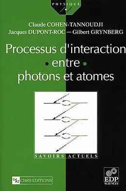 E-Book (pdf) Processus d'interaction entre photons et atomes von Claude Cohen-Tannoudji, Jacques Dupont-Roc, Gilbert Grynberg