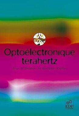 E-Book (pdf) Optoélectronique terahertz von Jean-Louis Coutaz