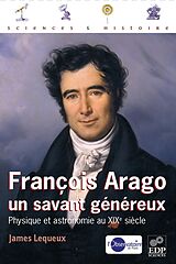 eBook (pdf) François Arago, un savant généreux de James Lequeux