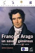 E-Book (pdf) François Arago, un savant généreux von James Lequeux