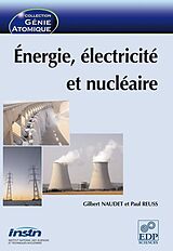 eBook (pdf) Énergie, électricité et nucléaire de Gilbert Naudet, Paul Reuss