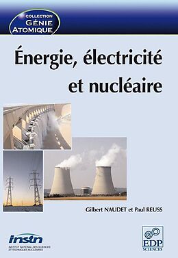 eBook (pdf) Énergie, électricité et nucléaire de Gilbert Naudet, Paul Reuss