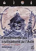 PDF Fondements des civilisations de l'Asie von Michel Soutif
