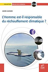 E-Book (pdf) L'homme est-il responsable du réchauffement climatique ? von André Legendre