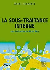 eBook (pdf) La sous-traitance interne de Gérard Agut, Marie Battreau, Hervé Bernard