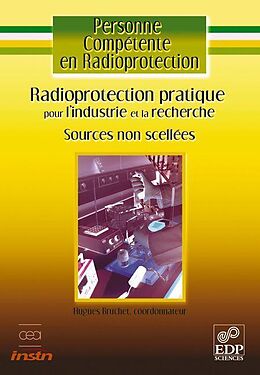 eBook (pdf) Radioprotection pratique pour l'industrie et la recherche de Hugues Bruchet