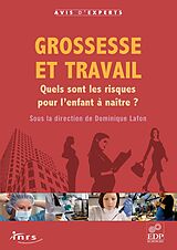 E-Book (pdf) Grossesse et travail von Geneviève Abadia, Sandy Basile, Jean-Claude Bastide
