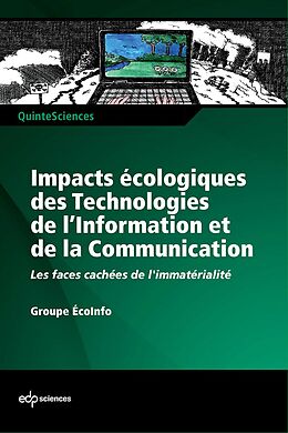 E-Book (pdf) Impacts écologiques des Technologies de l'Information et de la Communication von Philippe Balin, Amélie Bohas, Carole Charbuillet