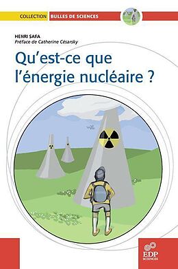 eBook (pdf) Qu'est ce que l'énergie nucléaire ? de Henri Safa